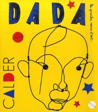 Alexandre Calder (Revue Dada n°146)