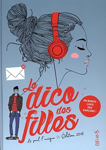 Le dico des filles : Le seul, l'unique