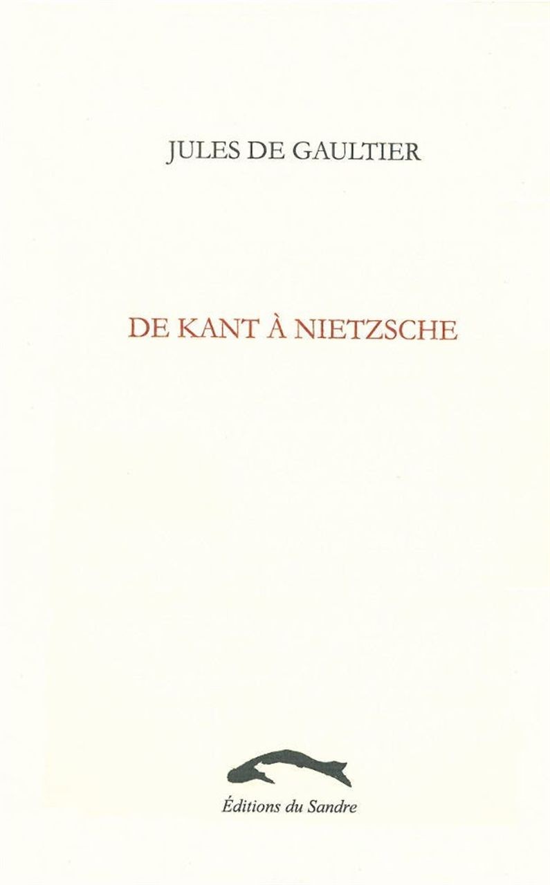 De Kant à Nietzsche