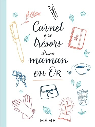 Carnet aux trésors d une maman en or