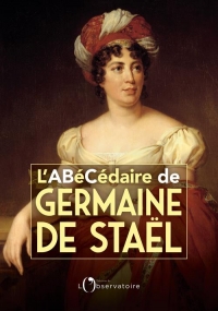 L'abecedaire de germaine de stael