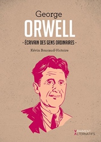 Orwell : écrivain des gens ordinaires
