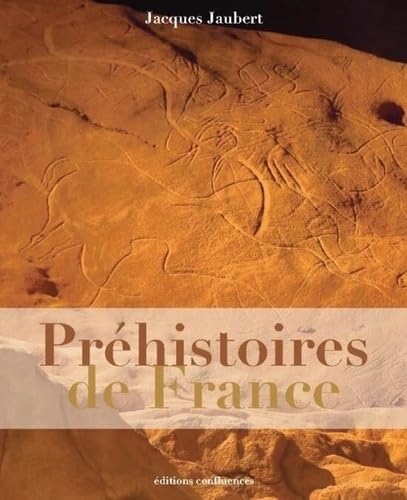 Préhistoires de France