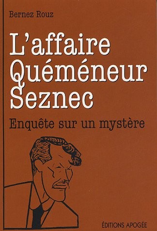 L'affaire Quéméneur : Seznec était-il coupable ?