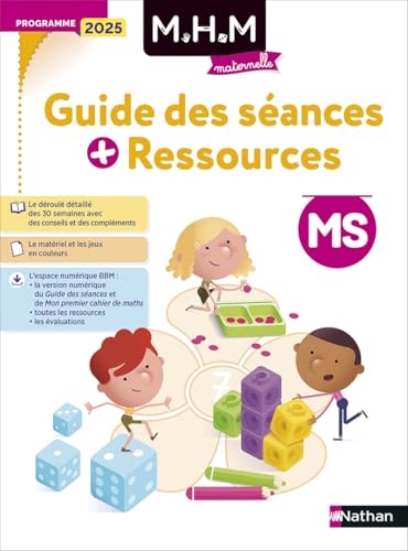 MHM - Guide des séances et Ressources MS - Programme 2025