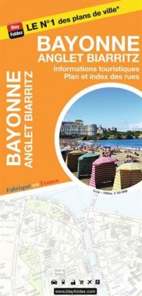 Bayonne Anglet Biarritz : 1/10 000, avec livret