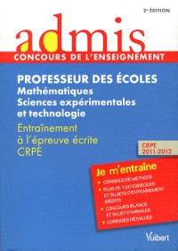 Concours Porfesseur des écoles - Mathématiques, sciences expérimentales, technologie - Admis - Je m'entraîne