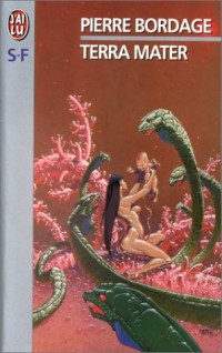 Les Guerriers du silence, tome 2 : Terra mater