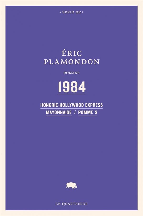 1984 : Hongrie-Hollywood express ; Mayonnaise ; Pomme S