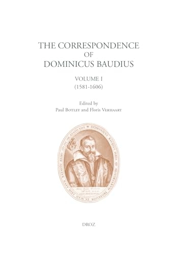 The Correspondence of Dominicus Baudius