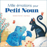 Mille Emotions pour Petit Noun (Coll. les Petits M)