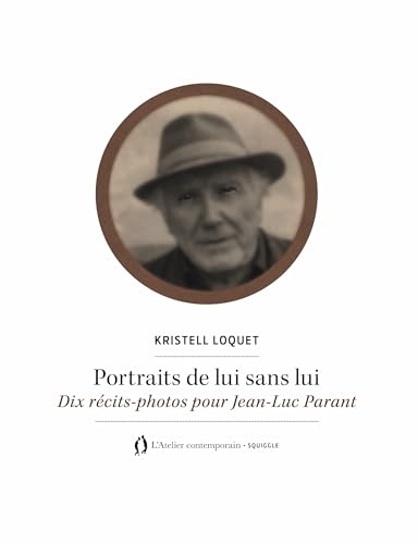 Portraits de lui sans lui