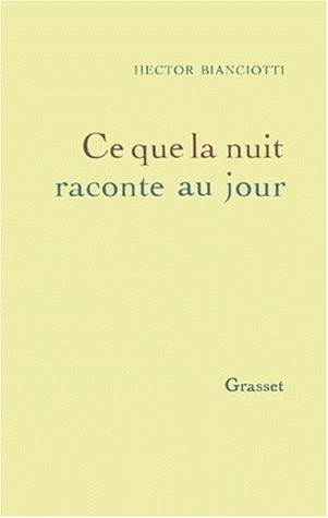 Ce que la nuit raconte au jour