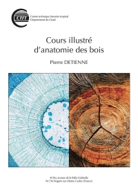 Cours illustré d'anatomie des bois