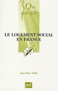 Le logement social en France : 1789 à nos jours