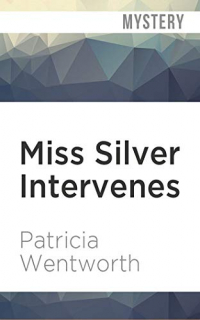 Miss Silver Intervenes