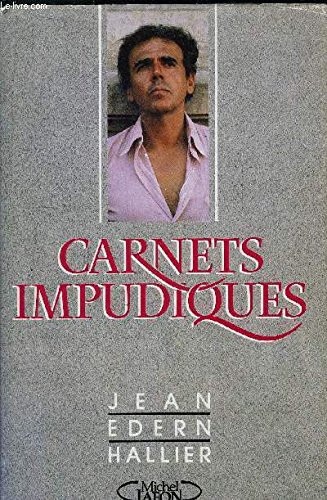 Carnets impudiques : journal intime, 1986-1987