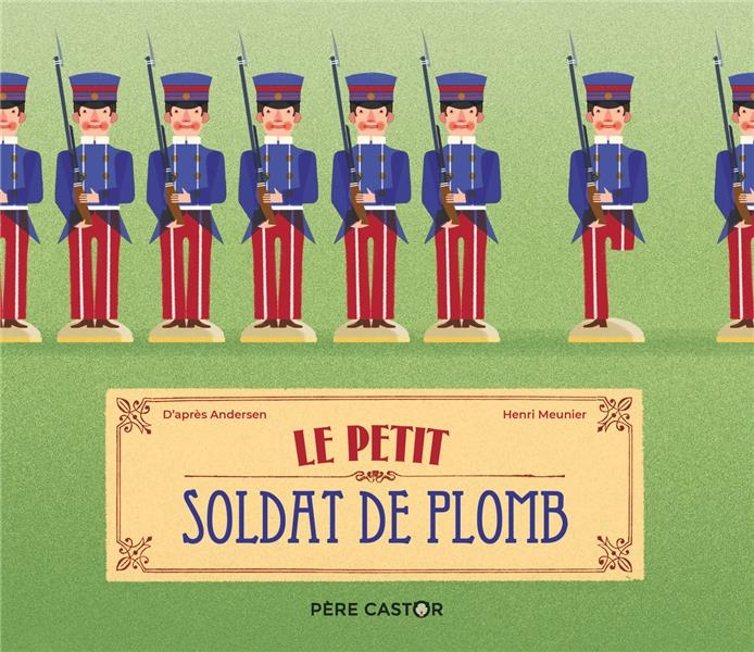 Le petit soldat de plomb