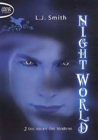 NIGHT WORLD T02 LES SOEURS DES