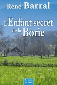 Enfant Secret de la Borie (l')