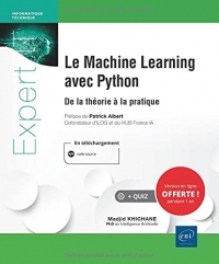 Le Machine Learning avec Python - De la théorie à la pratique