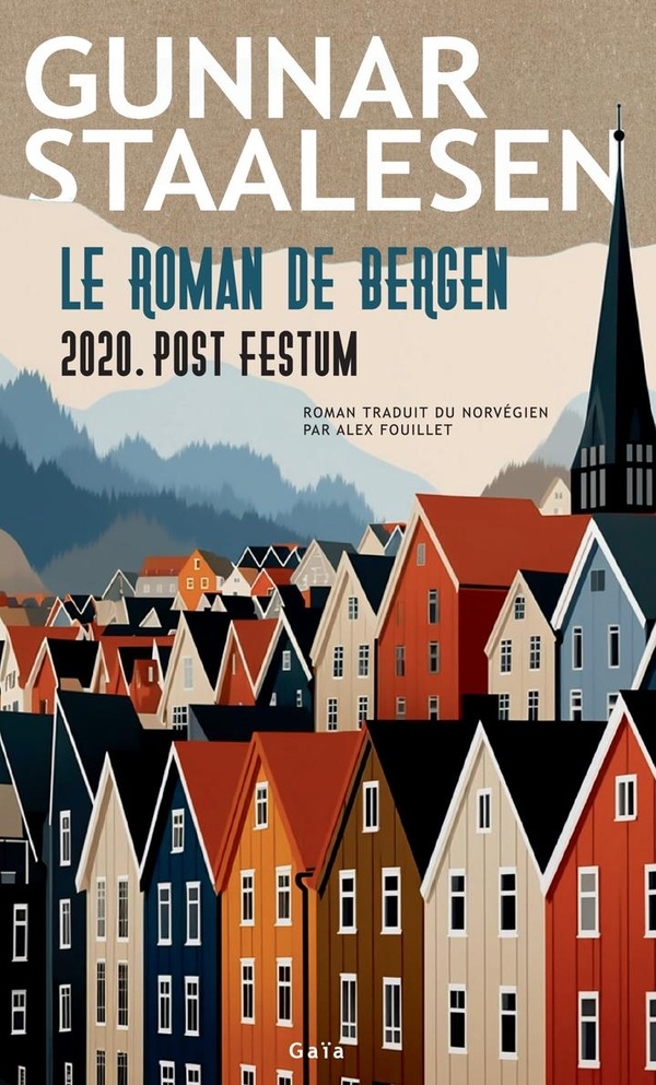 2020. Post Festum: Le Roman de Bergen