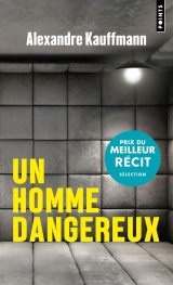 Un homme dangereux [Poche]