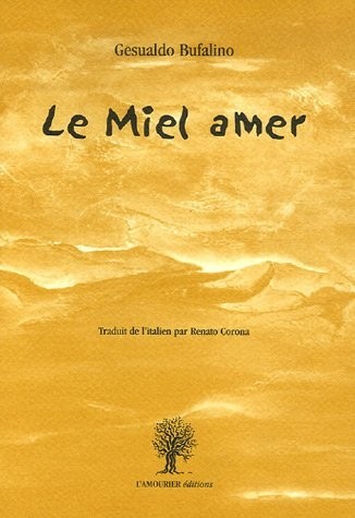Le Miel amer