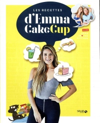 Les recettes d'Emma CakeCup