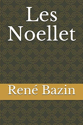 Les Noellet [9798668390816]