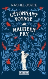 L'Etonnant voyage de Maureen Fry [Poche]