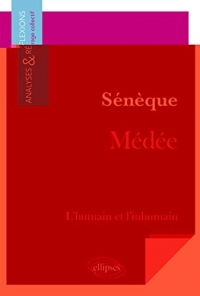 SÉNÈQUE, MÉDÉE
