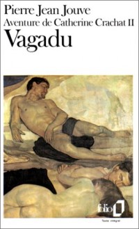 Aventure de Catherine Crachat 2: Vagadu