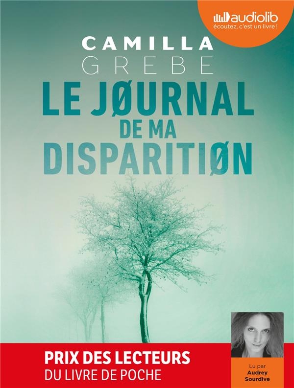 Le Journal de ma disparition: Livre audio 2 CD MP3