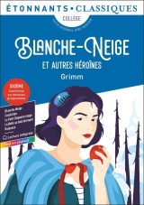 Blanche-Neige et autres héroïnes [Poche]
