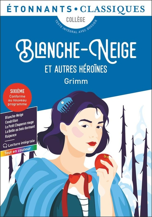 Blanche-Neige et autres héroïnes