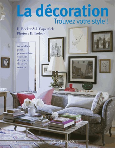 DECORATION, TROUVEZ VOTRE STYLE !