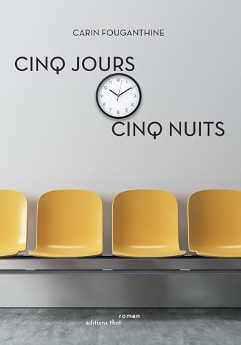 Cinq jours, cinq nuits