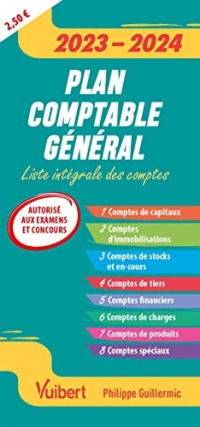 Plan comptable général 2023-2024: Liste intégrale des comptes