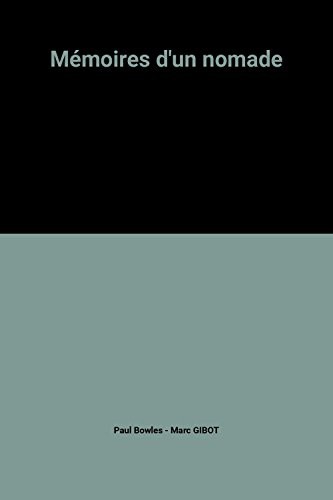 Mémoires d'un nomade