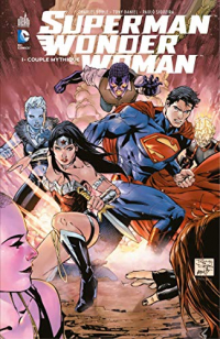 Superman / Wonder Woman - Tome 1 - Couple mythique (Superman/Wonder Woman)