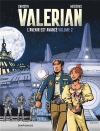 Autour de Valérian - tome 2 - L'avenir est avancé