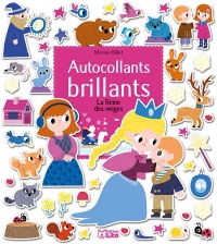 Mes contes an autocollants brillants: La reine des neiges - Dès 3 ans