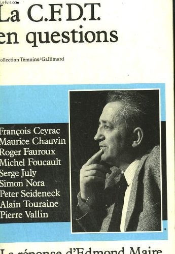 La C.F.D.T. en questions