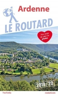 Guide du Routard Ardenne 2019/20