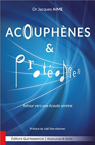 Acouphènes & Protéodies - Retour vers une écoute sereine