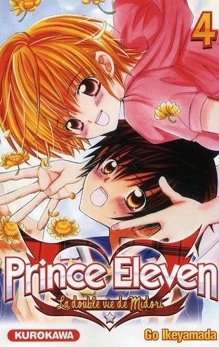 Prince Eleven - La double vie de Midori Vol.4