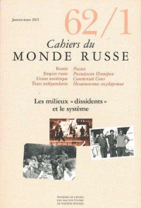 Cahiers du monde russe, n° 62/1 - Les milieux dissidents et
