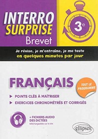 Interro Surprise Brevet Français Troisième