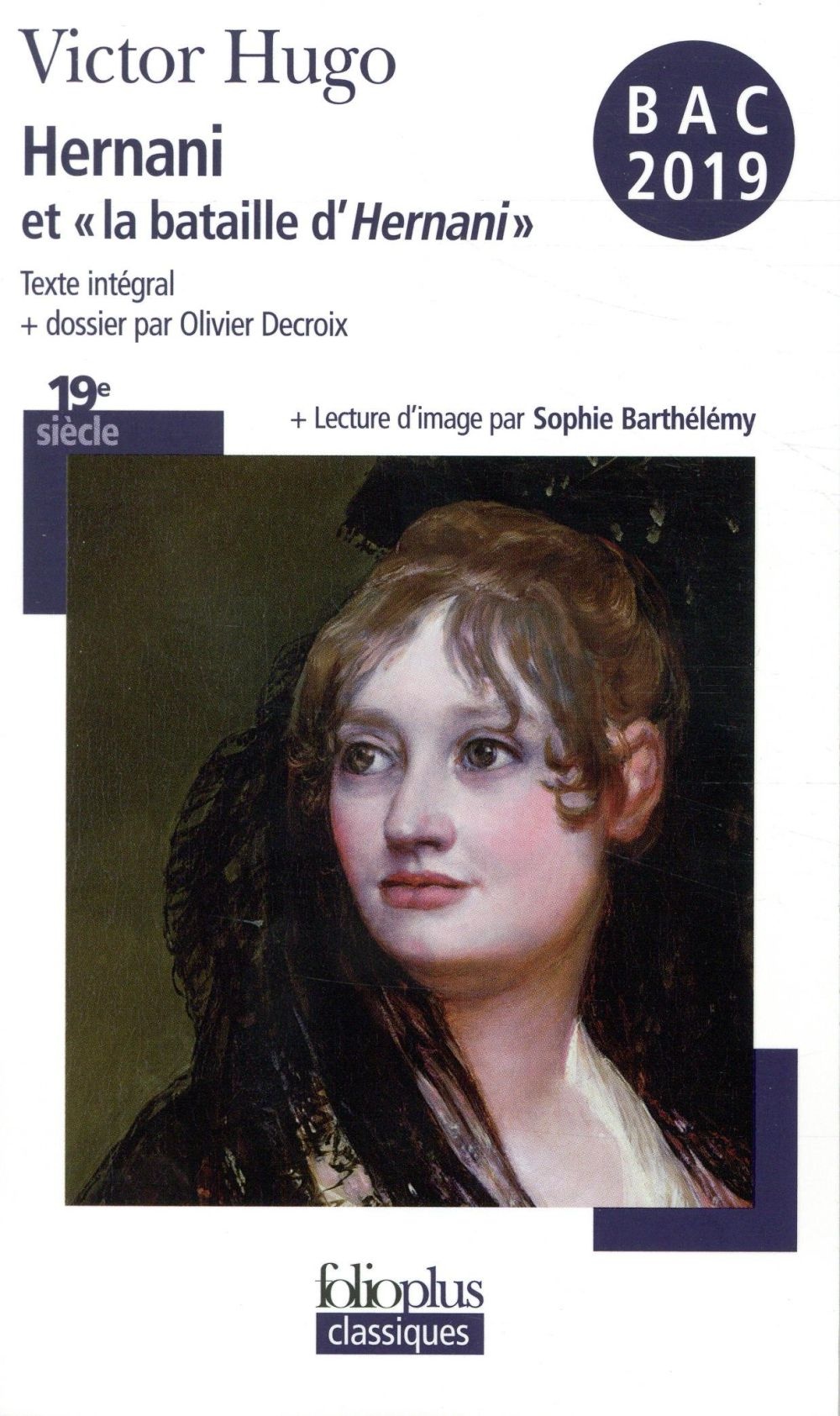 Hernani et «la bataille d'Hernani»